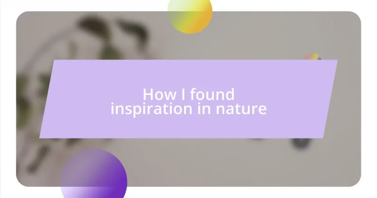 How I found inspiration in nature