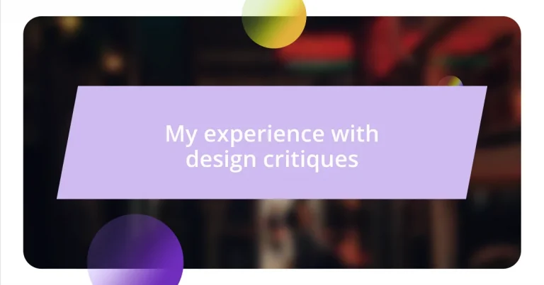 My experience with design critiques